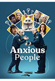 مسلسل Anxious People مترجم الموسم الأول كامل