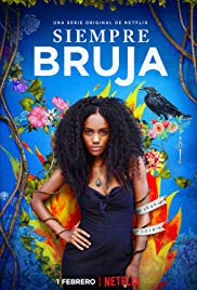 مسلسل Siempre Bruja الموسم الأول مترجم كامل