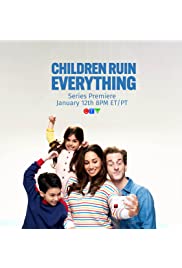 مسلسل Children Ruin Everything مترجم الموسم الأول