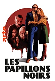 مسلسل Les papillons noirs مترجم الموسم الأول